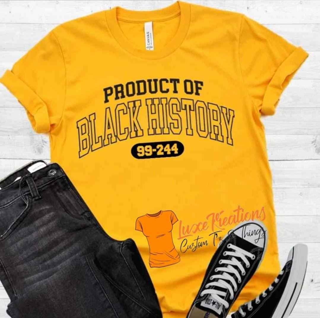 Product of Black History